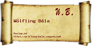 Wölfling Béla névjegykártya